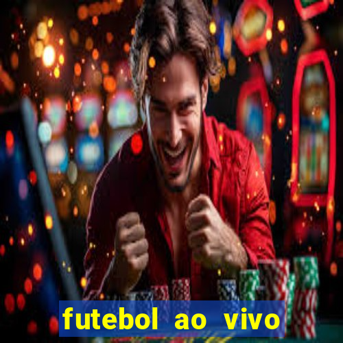 futebol ao vivo sem virus